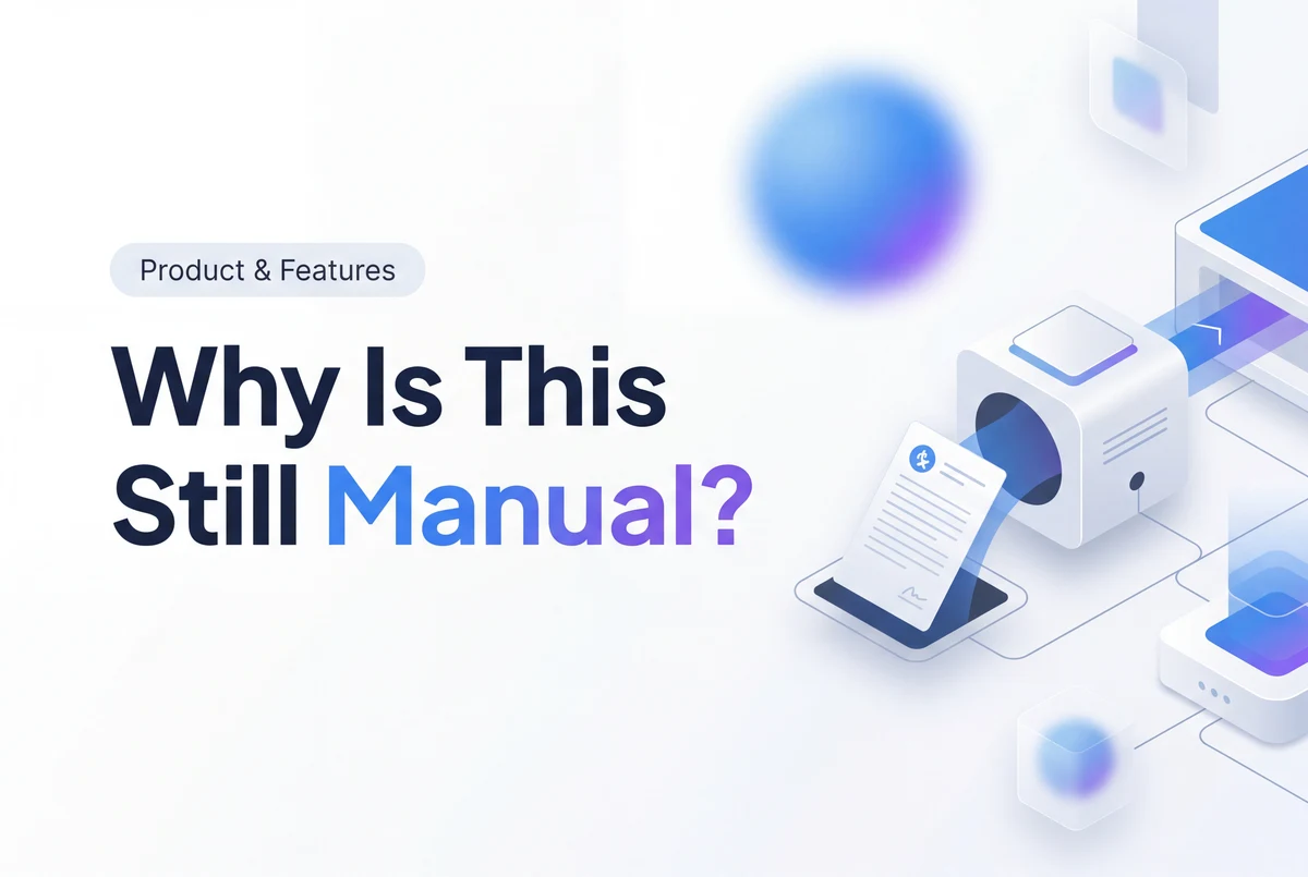 Why Is This Still Manual?